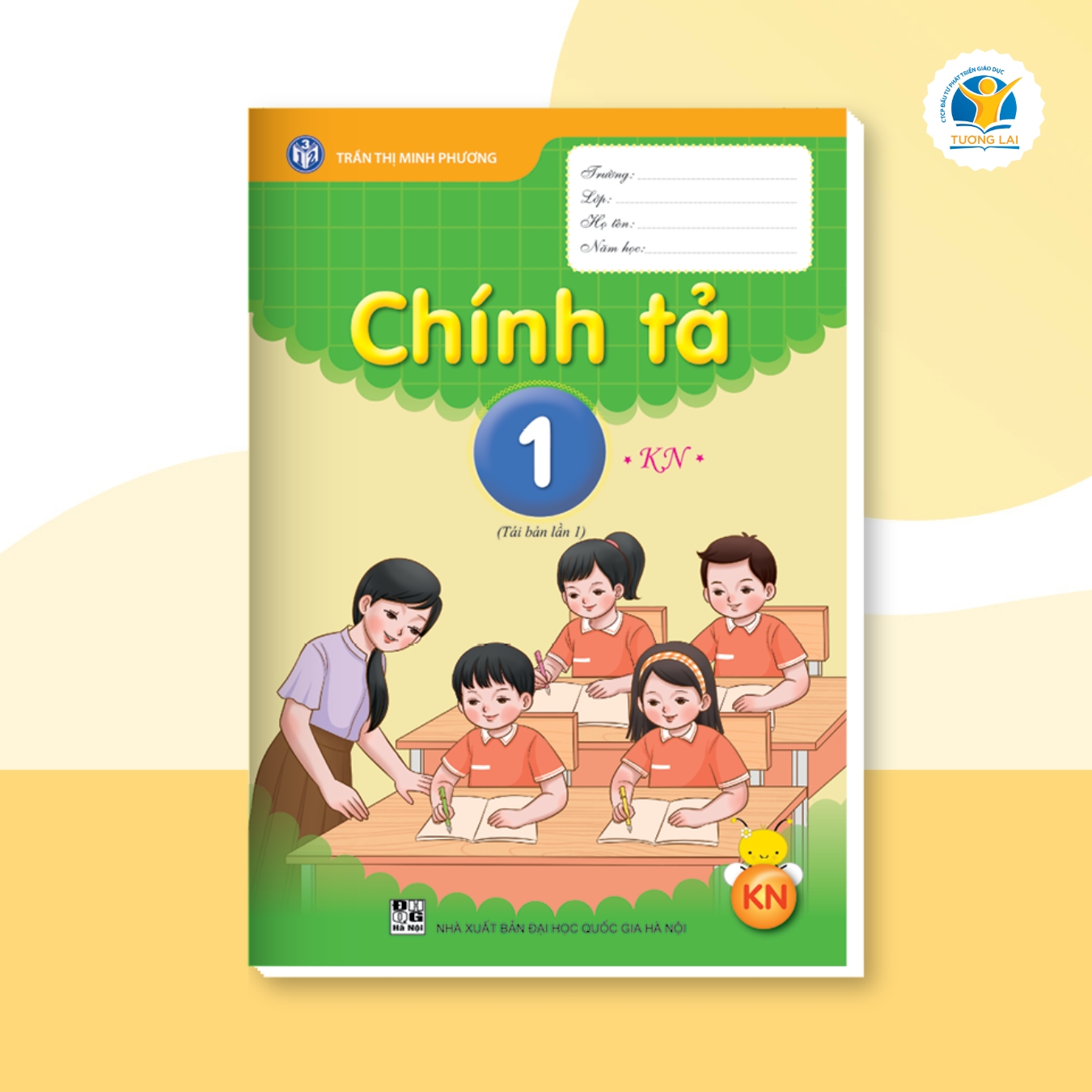 Vở Chính tả Lớp 1 - Kết nối